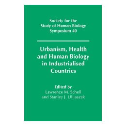【预售】Urbanism, Health and Human Biology in Industrialised