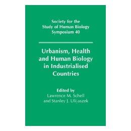 【预售】Urbanism, Health and Human Biology in Industrialised
