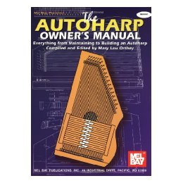 【预售】Autoharp Owner's Manual