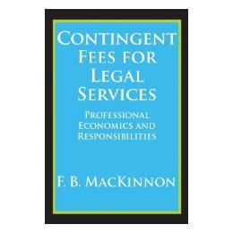 【预售】Contingent Fees for Legal Services: Professional