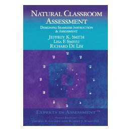 【预售】Natural Classroom Assessment: Designing Seamless