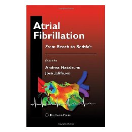 【预售】Atrial Fibrillation: From Bench to Bedside