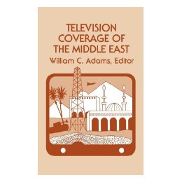 【预售】Television Coverage of the Middle East