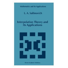 【预售】Interpolation Theory and Its Applications