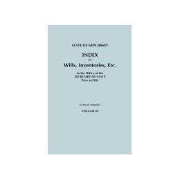 【预售】State of New Jersey: Index of Wills, Inventories