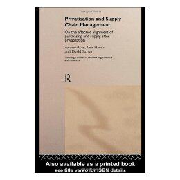 【预售】Privatisation and Supply Chain Management: On the