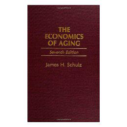 【预售】The Economics of Aging: Seventh Edition