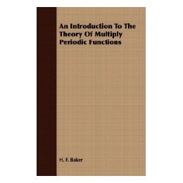 【预售】An Introduction to the Theory of Multiply Periodic