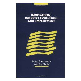 【预售】Innovation, Industry Evolution and Employment