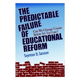【预售】The Predictable Failure Of Educational Reform: Can