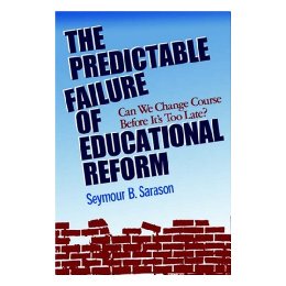 【预售】The Predictable Failure Of Educational Reform: Can