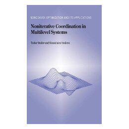 【预售】Noniterative Coordination in Multilevel Systems