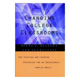 【预售】Changing College Classrooms: New Teaching And