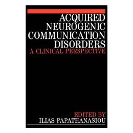 【预售】Acquired Neurogenic Communication Disorders - A
