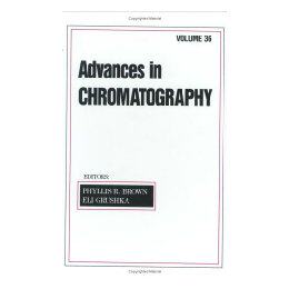 【预售】Advances in Chromatography: Volume 36