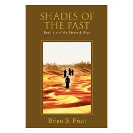 【预售】Shades of the Past: Book Six of the Morcyth Saga