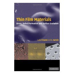 【预售】Thin Film Materials: Stress, Defect Formation and