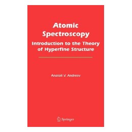 【预售】Atomic Spectroscopy: Introduction to the Theory of