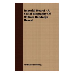 【预售】Imperial Hearst - A Social Biography of William 书籍/杂志/报纸 原版其它 原图主图