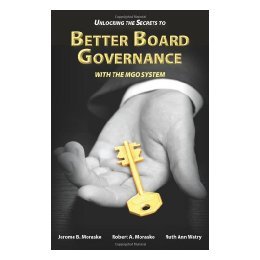【预售】Unlocking the Secrets to Better Board Governance