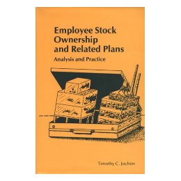 【预售】Employee Stock Ownership and Related Plans: Analysis