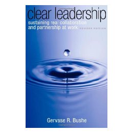 【预售】Clear Leadership: Sustaining Real Collaboration and