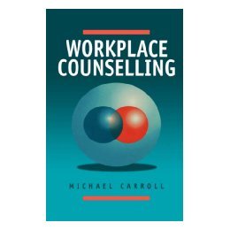 【预售】Workplace Counselling: A Systematic Approach to