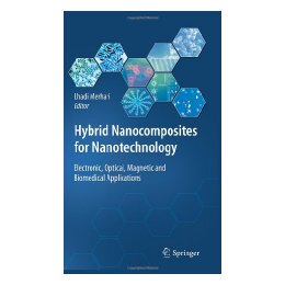 【预售】Hybrid Nanocomposites for Nanotechnology: