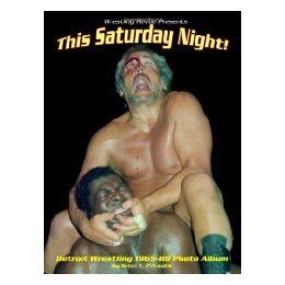 【预售】This Saturday Night! Detroit Wrestling 1965-80 Photo