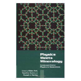 【预售】Physics Meets Mineralogy: Condensed Matter Physics