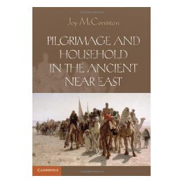 【预售】Pilgrimage and Household in the Ancient Near East