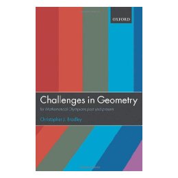 【预售】Challenges in Geometry: For Mathematical Olympians