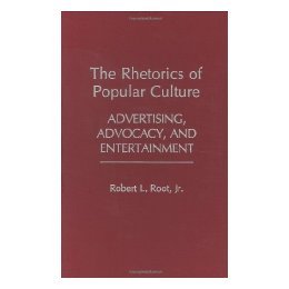 【预售】The Rhetorics of Popular Culture: Advertising