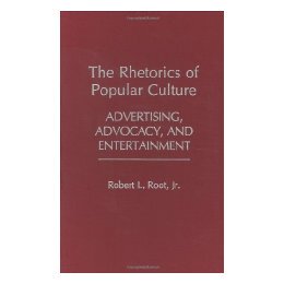 【预售】The Rhetorics of Popular Culture: Advertising