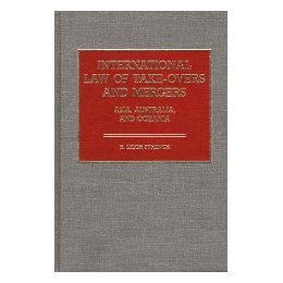 【预售】International Law of Take-Overs and Mergers: Asia