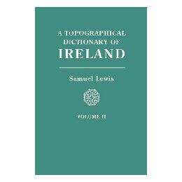 【预售】A Topographical Dictionary of Ireland. in Two
