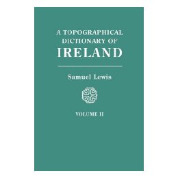 【预售】A Topographical Dictionary of Ireland. in Two