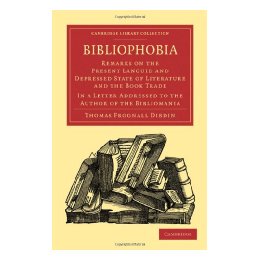 【预售】Bibliophobia: Remarks on the Present Languid and