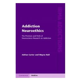 【预售】Addiction Neuroethics: The Promises and Perils of-封面