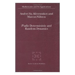 【预售】P-Adic Deterministic and Random Dynamics