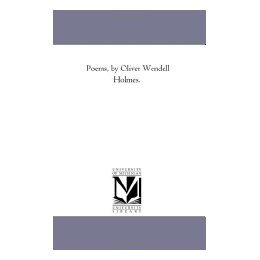 【预售】Poems, by Oliver Wendell Holmes.