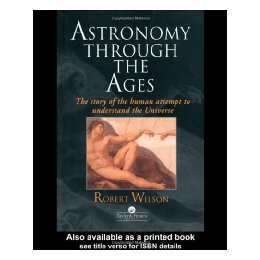 【预售】Astronomy Through the Ages: The Story of the Human