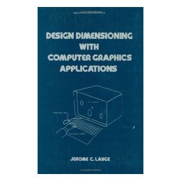 【预售】Design Dimensioning with Computer Graphics