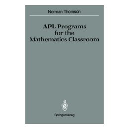 【预售】APL Programs for the Mathematics Classroom