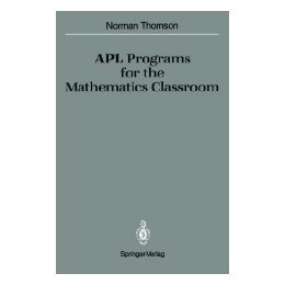 【预售】APL Programs for the Mathematics Classroom