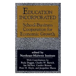 【预售】Education Incorporated: School-Business Cooperation