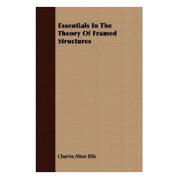【预售】Essentials in the Theory of Framed Structures
