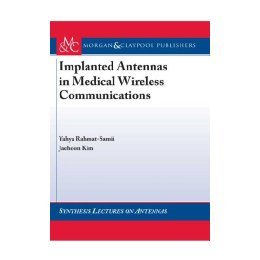 【预售】Implanted Antennas in Medical Wireless