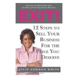 【预售】Exit! 12 Steps to Sell Your Business for the Price