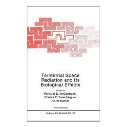 【预售】Terrestrial Space Radiation and Its Biological